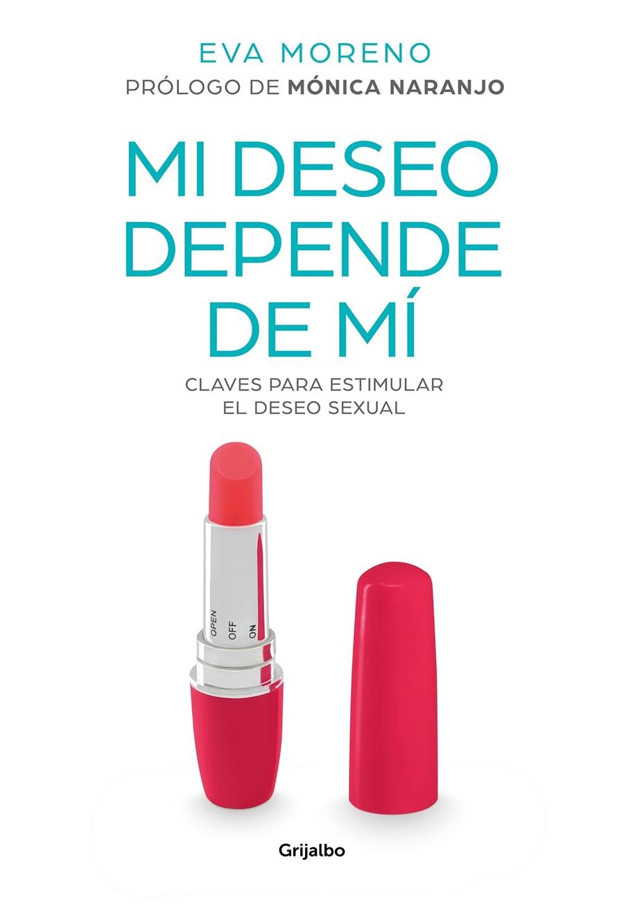 Mi deseo depende de mí | Moreno, Eva
