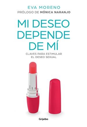 Mi deseo depende de mí | Moreno, Eva | Cooperativa autogestionària