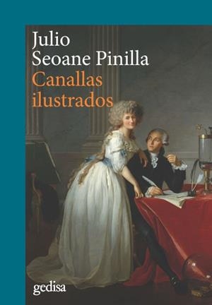 Canallas ilustrados | Seoane Pinilla, Julio | Cooperativa autogestionària