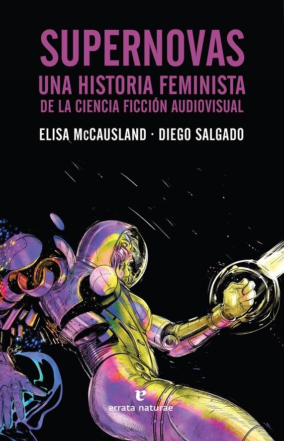 Supernovas | McCausland, Elisa; Salgado, Diego | Cooperativa autogestionària
