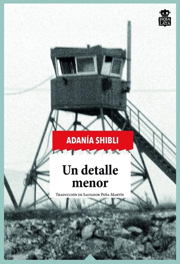 Un detalle menor | Shibli, Adanía