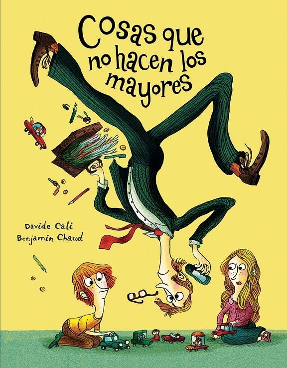 Cosas que no hacen los mayores | Cali, Davide | Cooperativa autogestionària