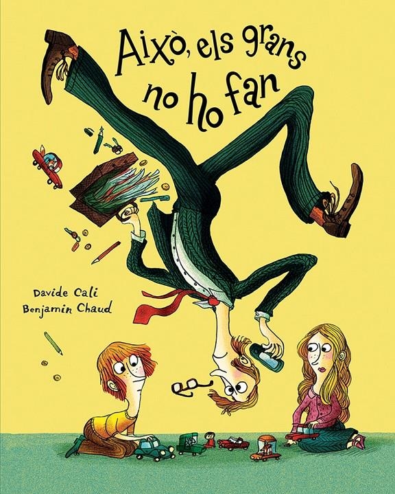 Això, els grans no ho fan | Cali, Davide | Cooperativa autogestionària