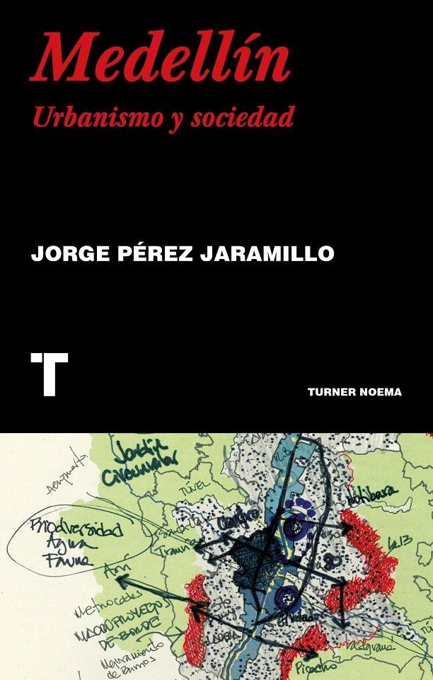 Medellín | Pérez Jaramillo, Jorge