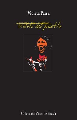 Violeta del pueblo | Parra, Violeta