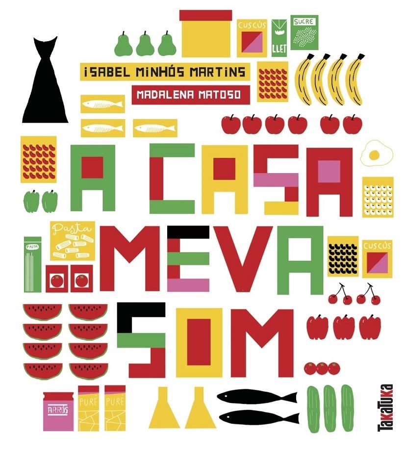 A casa meva som... | Minhós Martins, Isabel | Cooperativa autogestionària
