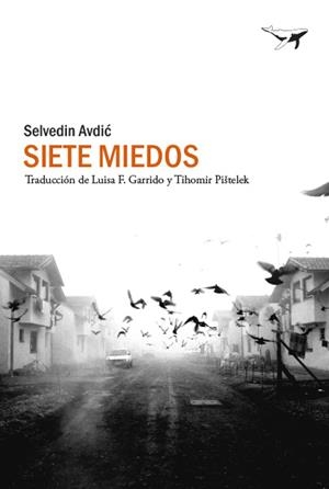 Siete miedos | Avdic, Selvedin | Cooperativa autogestionària