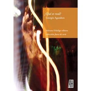 QUE ES REAL | Giorgio Agamben | Cooperativa autogestionària