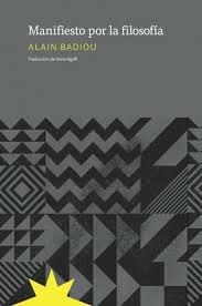 Manifisto por la filosofia | Badiou, Alain
