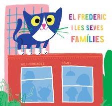 El Frederic i les seves famílies | Hernández, Mili