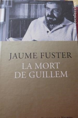 La mort de Guillem | Jaume Fuster | Cooperativa autogestionària