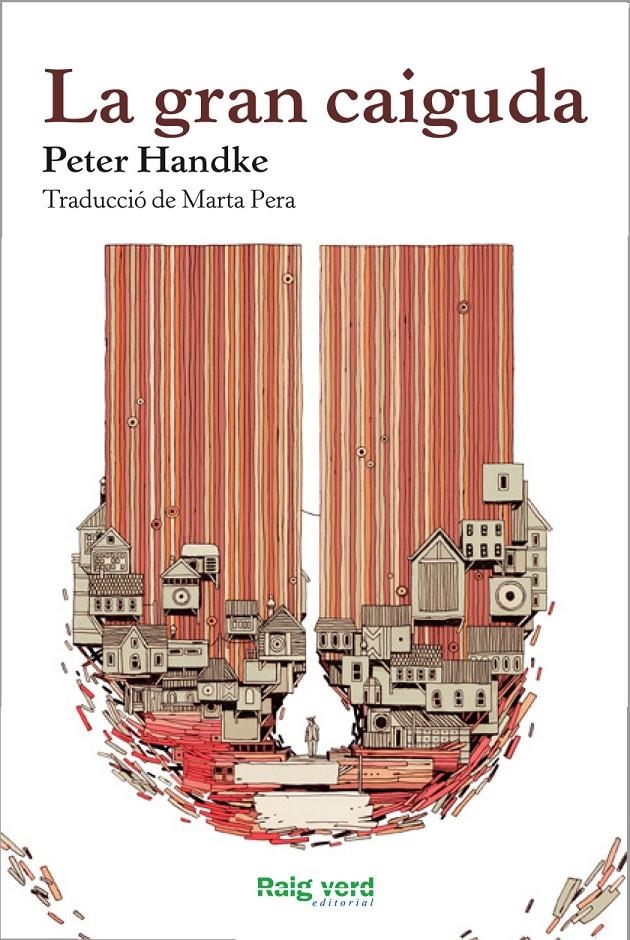 La gran caiguda | Handke, Peter | Cooperativa autogestionària