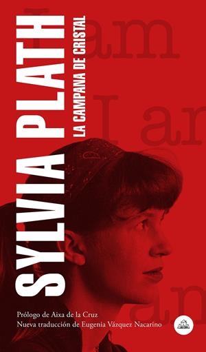 La campana de cristal | Plath, Sylvia | Cooperativa autogestionària