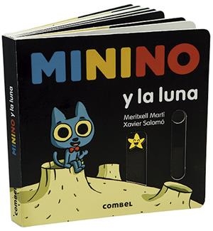 Minino y la luna | Martí, Meritxell; Salomó, Xavier | Cooperativa autogestionària