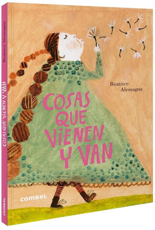 Cosas que vienen y van | Alemagna, Beatrice | Cooperativa autogestionària