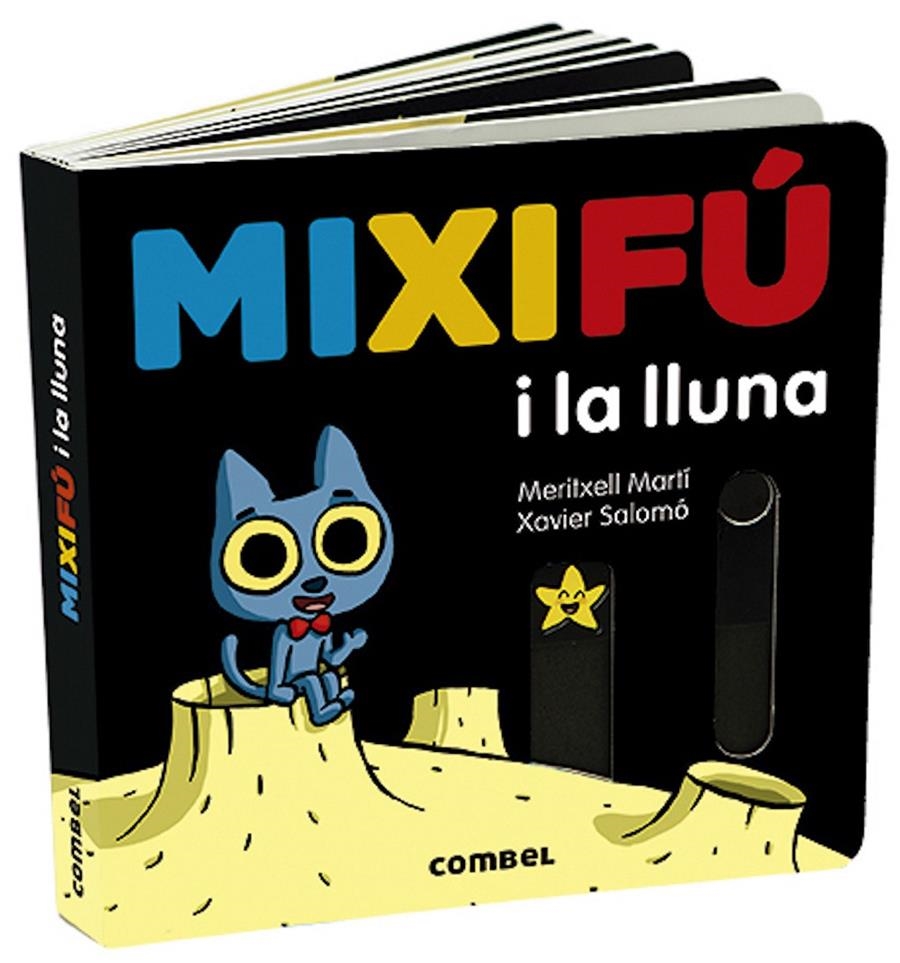 Mixifú i la lluna | Martí, Meritxell; Salomó, Xavier | Cooperativa autogestionària