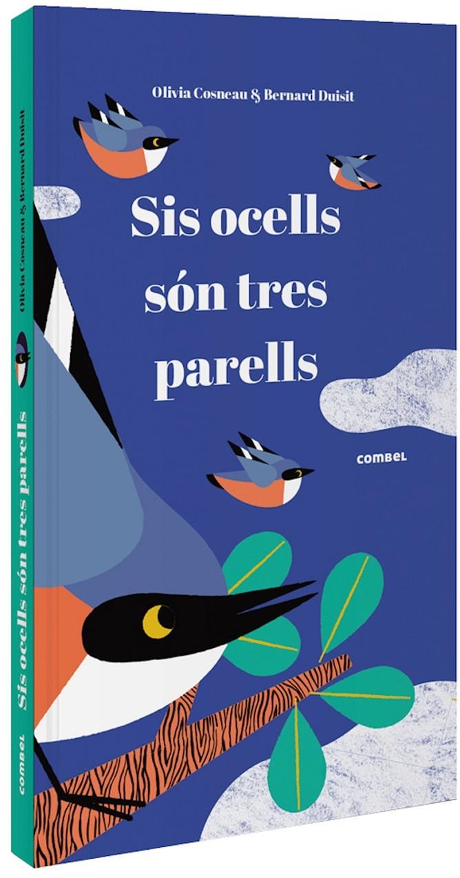 Sis ocells són tres parells | Cosneau, Olivia