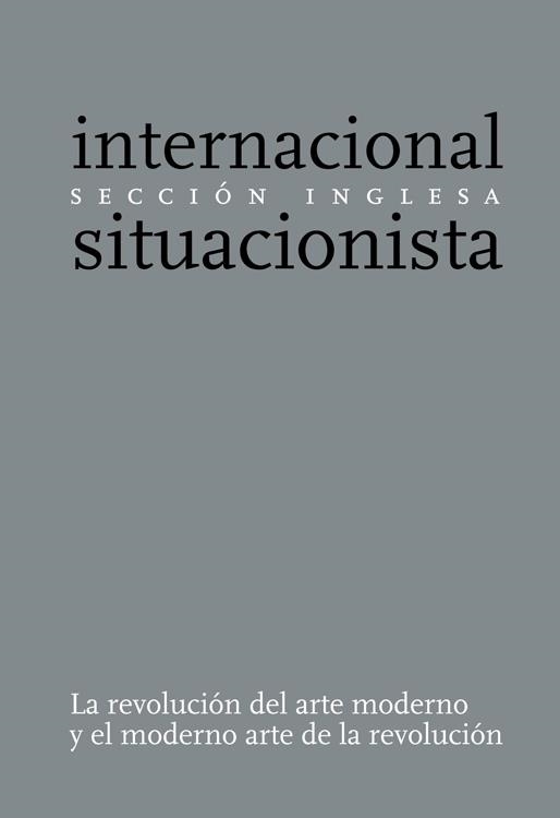Internacional Situacionista: Sección inglesa | VVAA