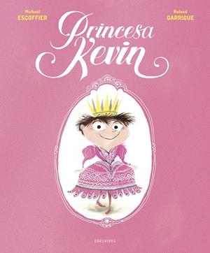 Princesa Kevin | Escoffier, Michaël | Cooperativa autogestionària