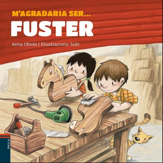 M'agradaria ser ... FUSTER | Obiols Llopart, Anna | Cooperativa autogestionària