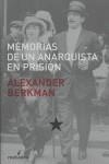 Memorias de un anarquista en prisión | Berkman, Alexander | Cooperativa autogestionària