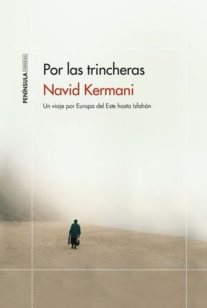 Por las trincheras | Kermani, Navid | Cooperativa autogestionària