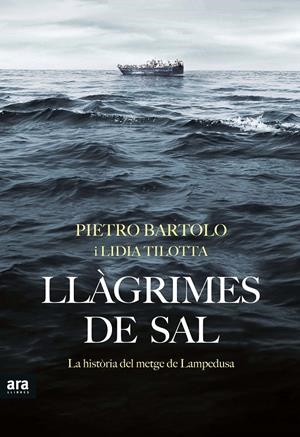 Llàgrimes de sal | Bartolo, Pietro/Tilotta, Lidia | Cooperativa autogestionària