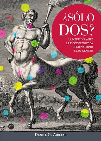 SÓLO DOS? | Abiétar, Daniel G. | Cooperativa autogestionària