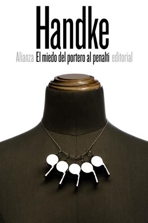 El miedo del portero al penalti | Handke, Peter | Cooperativa autogestionària
