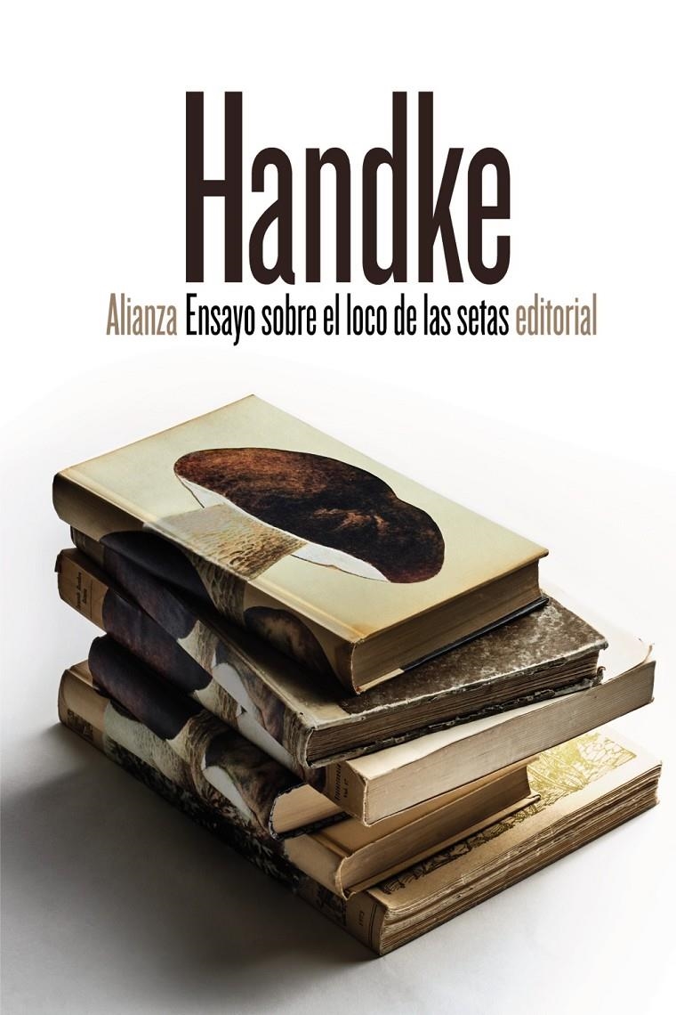 Ensayo sobre el loco de las setas | Handke, Peter | Cooperativa autogestionària