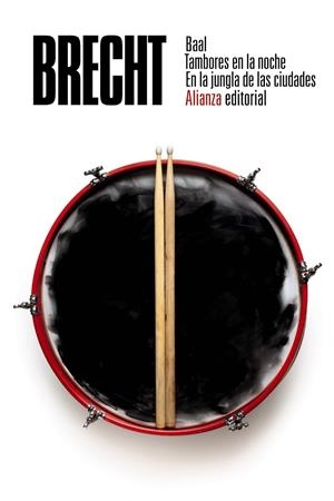 Baal. Tambores en la noche. En la jungla de las ciudades | Brecht, Bertolt | Cooperativa autogestionària