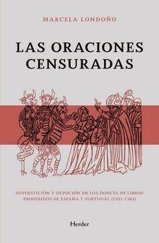 Las oraciones censuradas | Londoño Rendón, Marcela | Cooperativa autogestionària