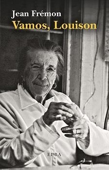 Vamos, Louison | Jean Frémon | Cooperativa autogestionària