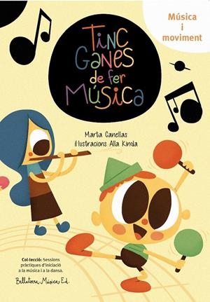 Tinc ganes de fer música | Canellas Crusellas, Marta | Cooperativa autogestionària