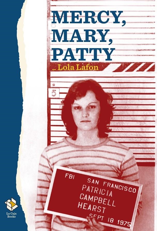 Mercy, Mary, Patty | Lafon, Lola | Cooperativa autogestionària