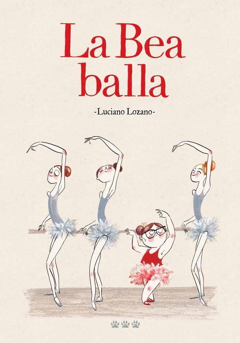 La Bea balla | Lozano, Luciano | Cooperativa autogestionària