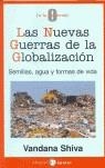 Las nuevas guerras de la globalización. Semillas, agua y formas de vida | Shiva, Vandana | Cooperativa autogestionària