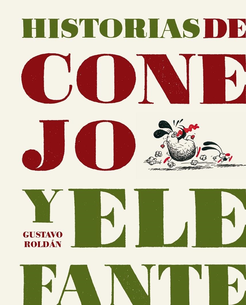 Historias de Conejo y Elefante | Roldán, Gustavo | Cooperativa autogestionària