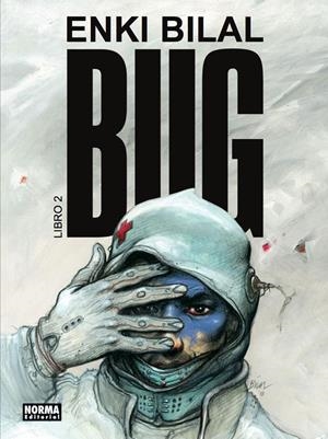 BUG 2 | Enki Bilal | Cooperativa autogestionària