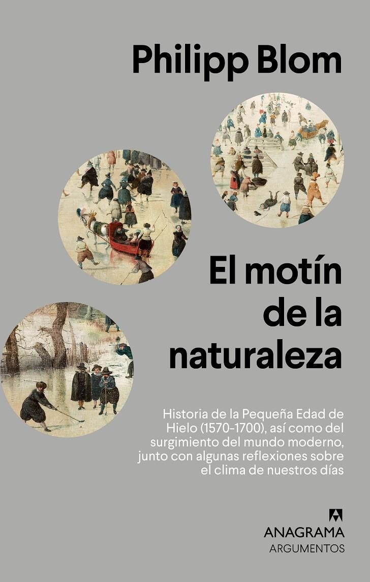 El motín de la naturaleza | Blom, Philipp | Cooperativa autogestionària
