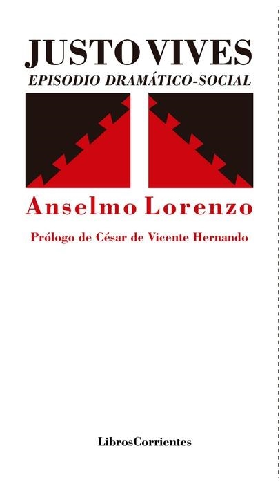 Justo Vives | Lorenzo Asperilla, Anselmo | Cooperativa autogestionària