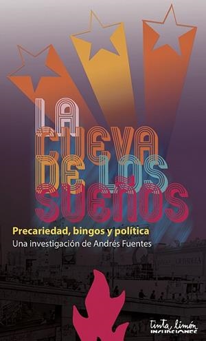 La cueva de los sueños | Fuentes, Andrés | Cooperativa autogestionària