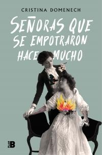 Señoras que se empotraron hace mucho (Ebook) | Cristina Domenech | Cooperativa autogestionària