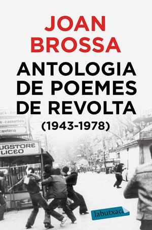 Antologia de poemes de revolta (1943 - 1978) | Brossa Cuervo, Joan | Cooperativa autogestionària
