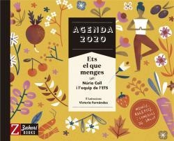 Agenda 2020 Ets el que menges | Coll, Núria | Cooperativa autogestionària