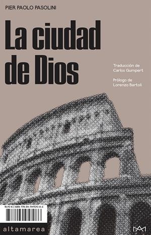 La ciudad de Dios | Pasolini, Pier Paolo | Cooperativa autogestionària