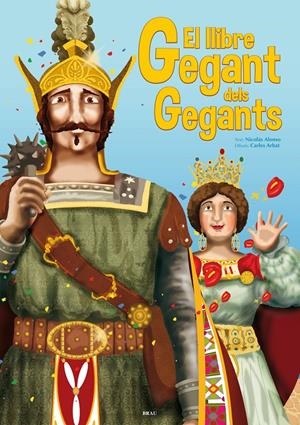 El llibre gegant dels gegants | Alonso Crozet, Nicolás | Cooperativa autogestionària