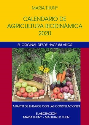 Calendario de Agricultura Biodinámica 2020 | DDAA