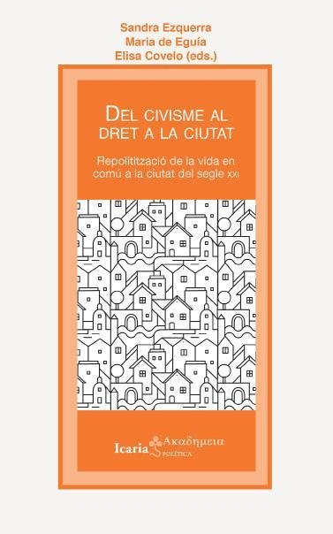 Del civisme al dret a la ciutat | vv aa