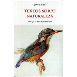 TEXTOS SOBRE NATURALEZA | RUSKIN, JOHN | Cooperativa autogestionària